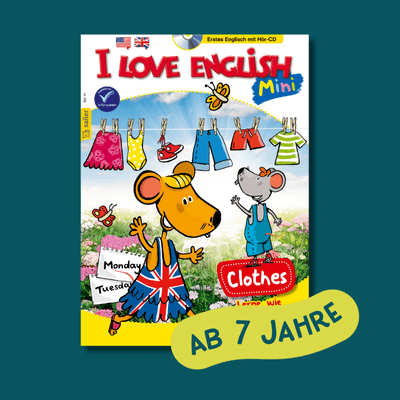 iloveenglish-mini Ein Cover des Magazins 'I Love English Mini', das für Kinder ab 7 Jahren konzipiert ist. Auf dem Cover sind zwei gezeichnete Mäuse in Kleidung vor einer Wäscheleine zu sehen. Eine der Mäuse trägt ein Kleid mit der britischen Flagge. Über der Wäscheleine hängen verschiedene Kleidungsstücke. Im Hintergrund sind Blumen abgebildet. Der Titel des Magazins ist oben in großen bunten Buchstaben dargestellt. Unten rechts ein roter Kasten mit dem Wort 'Clothes'.