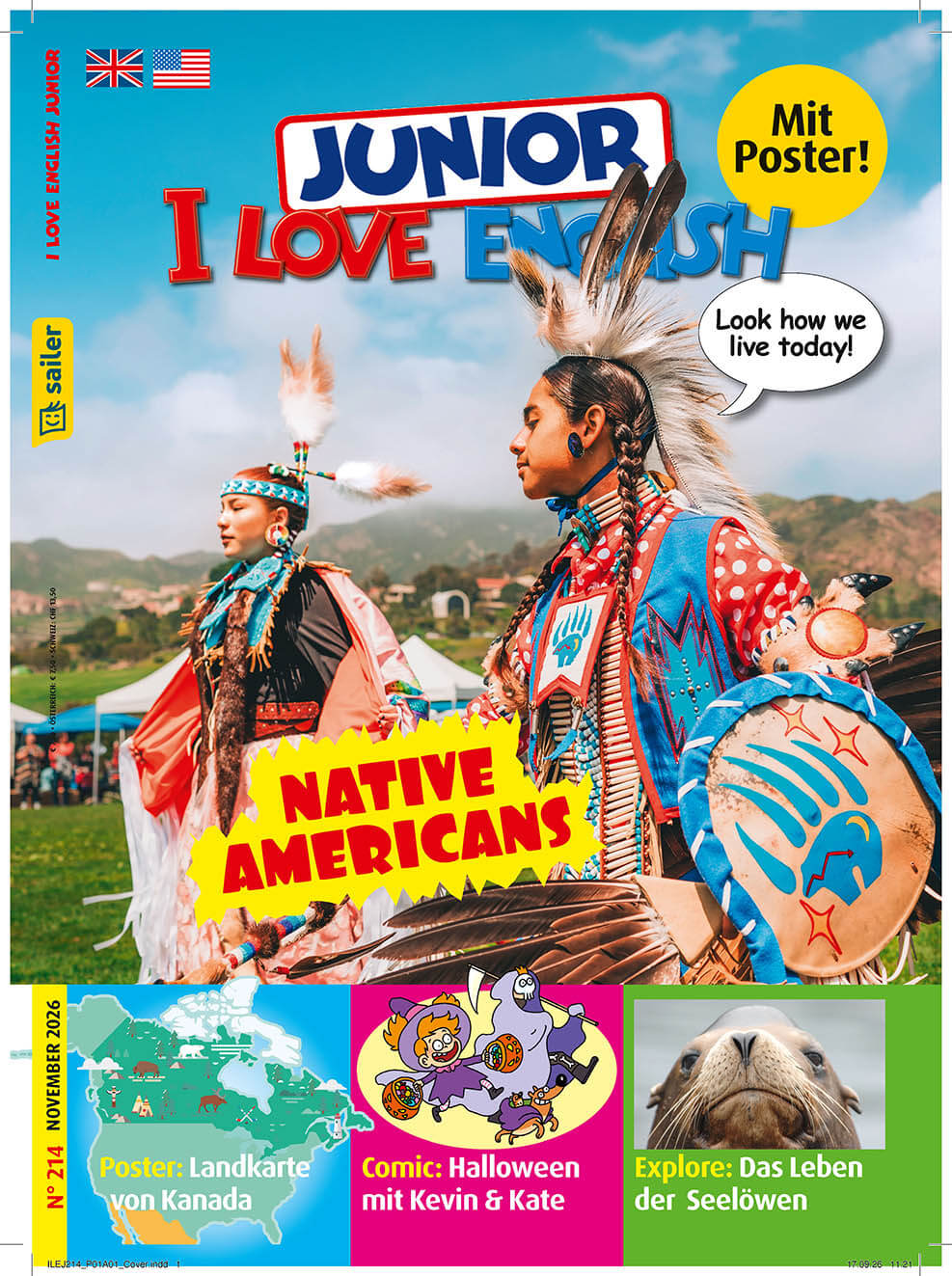 Titelbild der Zeitschrift 'Junior I Love English'. Zwei Personen in traditionellen Native American Kostümen stehen im Freien. Die Überschrift lautet 'Native Americans'. Auf dem Titel sind außerdem Ankündigungen für Inhalte wie ein Poster von Kanada, ein Comic mit Halloween-Thema und ein Artikel über das Leben der Seelöwen zu sehen. Oben links das Logo von Sailer Verlag.