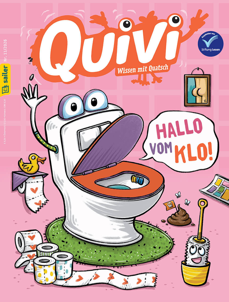 Titelbild der Zeitschrift 'Quivi', einer Publikation des Sailer Verlags. Auf rosa Hintergrund ist ein animiertes, lachendes Klo abgebildet, umgeben von Toilettenpapier und einer Klobürste mit Gesicht. Ein Bild mit einem gezeichneten Po hängt an der Wand. Der Text 'Hallo vom Klo!' ist hervorgehoben. Die Zeitschrift verbindet Wissen mit Humor und ist ein Produktangebot des Verlags für Kinder und Jugendliche.